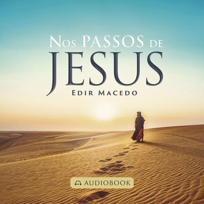 Nos passos de Jesus - Edir Macedo, Audio, 9788571409538