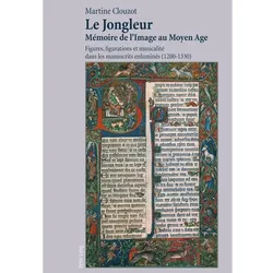 Peter Lang Le Jongleur- Mémoire de l'Image au Moyen Age