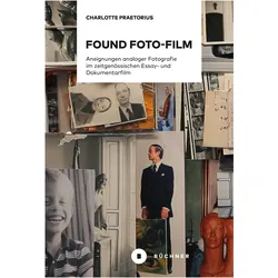 Found Foto-Film, Fachbücher von Charlotte Praetorius
