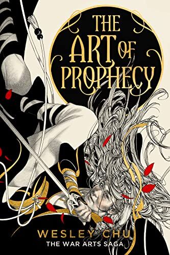 Wesley Chu - The Art of Prophecy (The War Arts Saga, Band 1) - Preis vom 14.10.2026 23:07:16 h
