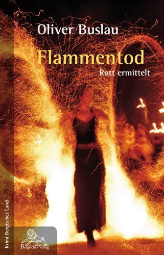 Oliver Buslau - Flammentod: Rott ermittelt - Preis vom 09.10.2026 07:28:09 h