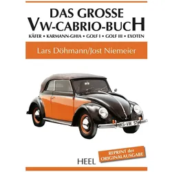 Das grosse VW-Cabrio-Buch, Ratgeber von Lars Niemeier Döhmann