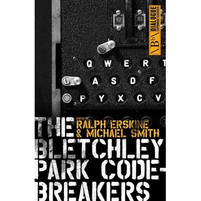 Bletchley Park Codebreakers, Taschenbuch von Ralph Erskine, Biteback Publishing, 978-1-84954-078-0
