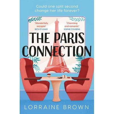The Paris Connection, Taschenbuch von Lorraine Brown, Orion Publishing Group