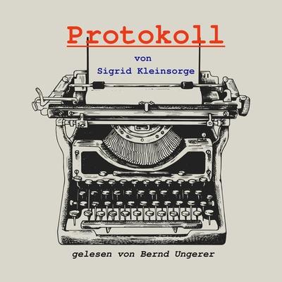 Protokoll - Sigrid Kleinsorge, Audio, 9783987621352