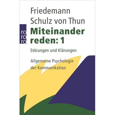 Miteinander reden 1, Taschenbuch von Friedemann Schulz Thun, Rowohlt Taschenbuch, 978-3-499-17489-6