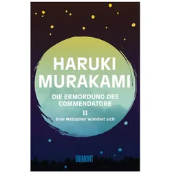 Die Ermordung des Commendatore Band 2, Belletristik von Haruki Murakami