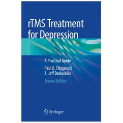rTMS Treatment for Depression, Ratgeber von Z Jeff Daskalakis, Paul B. Fitzgerald