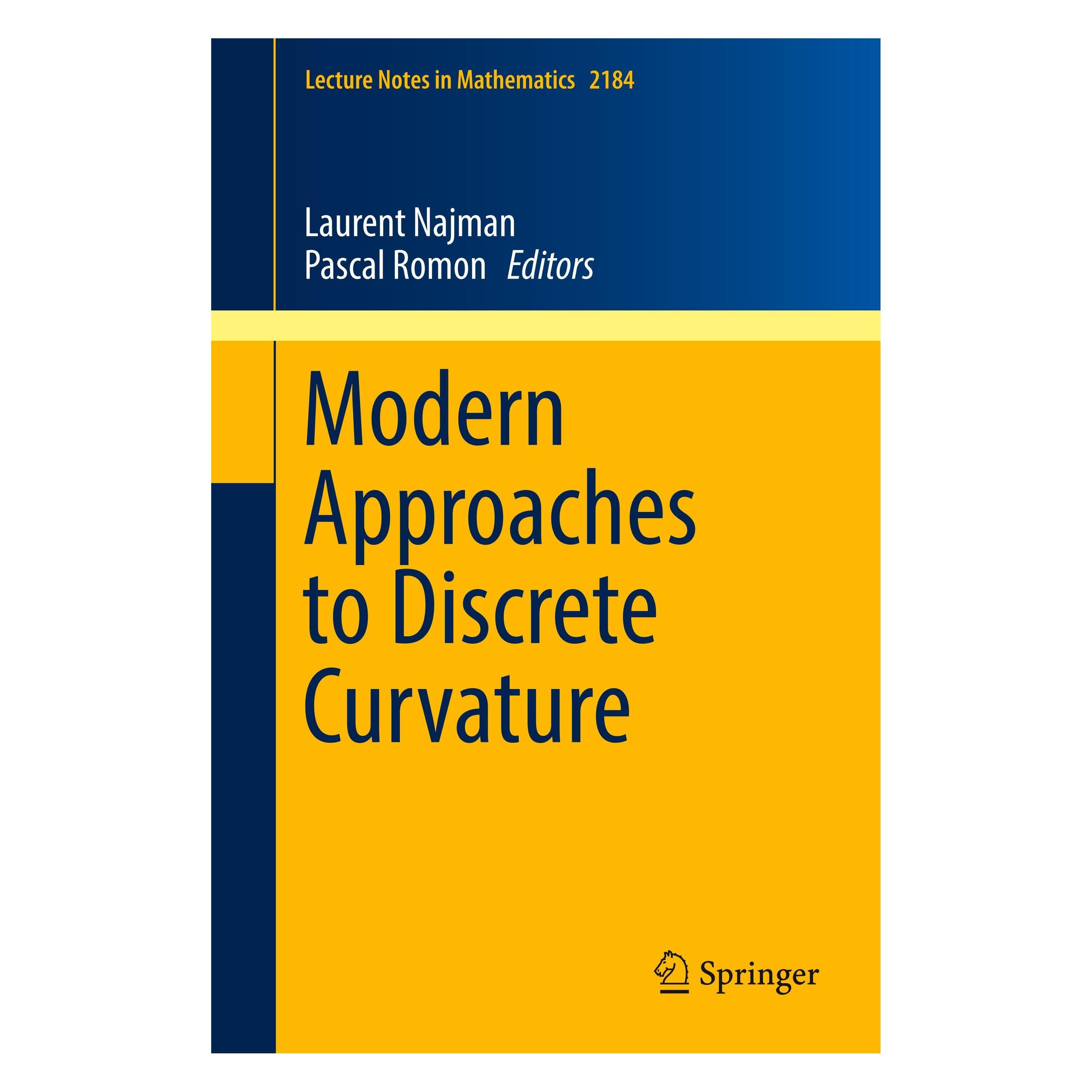 Springer Modern Approaches to Discrete Curvature (Englisch, Softcover, Laurent Najman, Pascal Romon) (15919006)