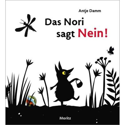Das Nori sagt Nein!, Gebundene Ausgabe von Antje Damm, Moritz, 978-3-89565-462-6