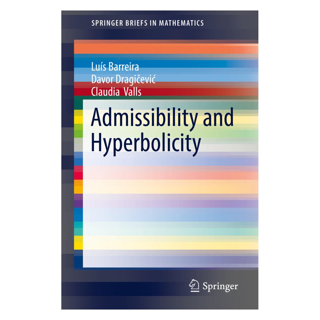 Springer Admissibility and Hyperbolicity (Englisch, Softcover, Claudia Valls, Davor Dragicevic, Lus Barreira) (55977686)