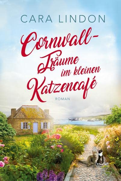 Christiane Lind - Cornwall-Träume im kleinen Katzencafé: Sehnsucht nach Cornwall 1 - Preis vom 05.10.2026 03:47:11 h