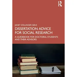 Dissertation Advice for Social Research, Sachbücher von Janet Zollinger Giele
