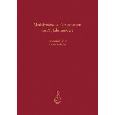 Mediävistische Perspektiven im 21. Jahrhundert, Gebundene Ausgabe von , Reichert, L, 978-3-7520-0598-1
