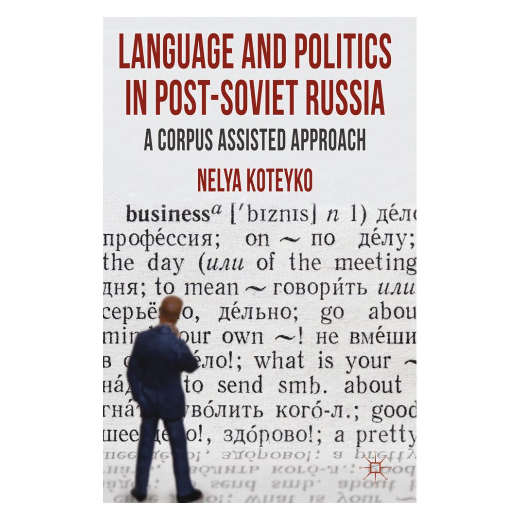 Springer Language and Politics in Post-Soviet Russia (Englisch, Softcover, N. Koteyko) (55821532)