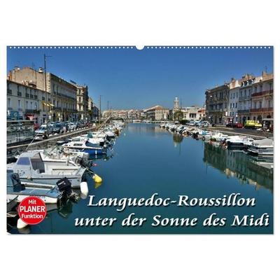 Languedoc-Roussillon - unter der Sonne des Midi (Wandkalender 2027 DIN A2 quer), CALVENDO Monatskalender