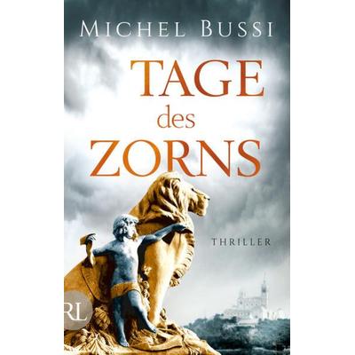 Tage des Zorns, Taschenbuch von Michel Bussi, Rütten & Loening Berlin
