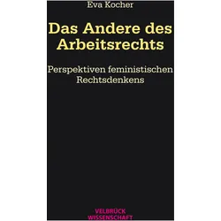 Das Andere des Arbeitsrechts, Fachbücher von Eva Kocher