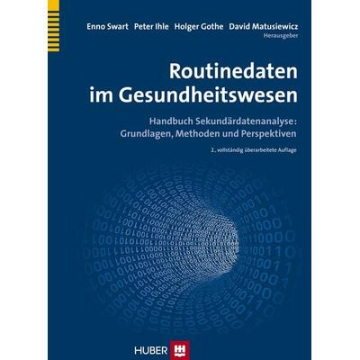 Routinedaten im Gesundheitswesen, Gebundene Ausgabe von , Hogrefe AG, 978-3-456-85435-9