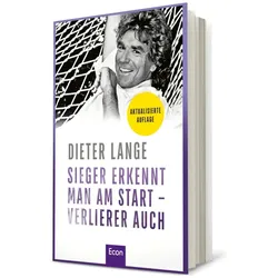Sieger erkennt man am Start – Verlierer auch, Ratgeber von Dieter Lange