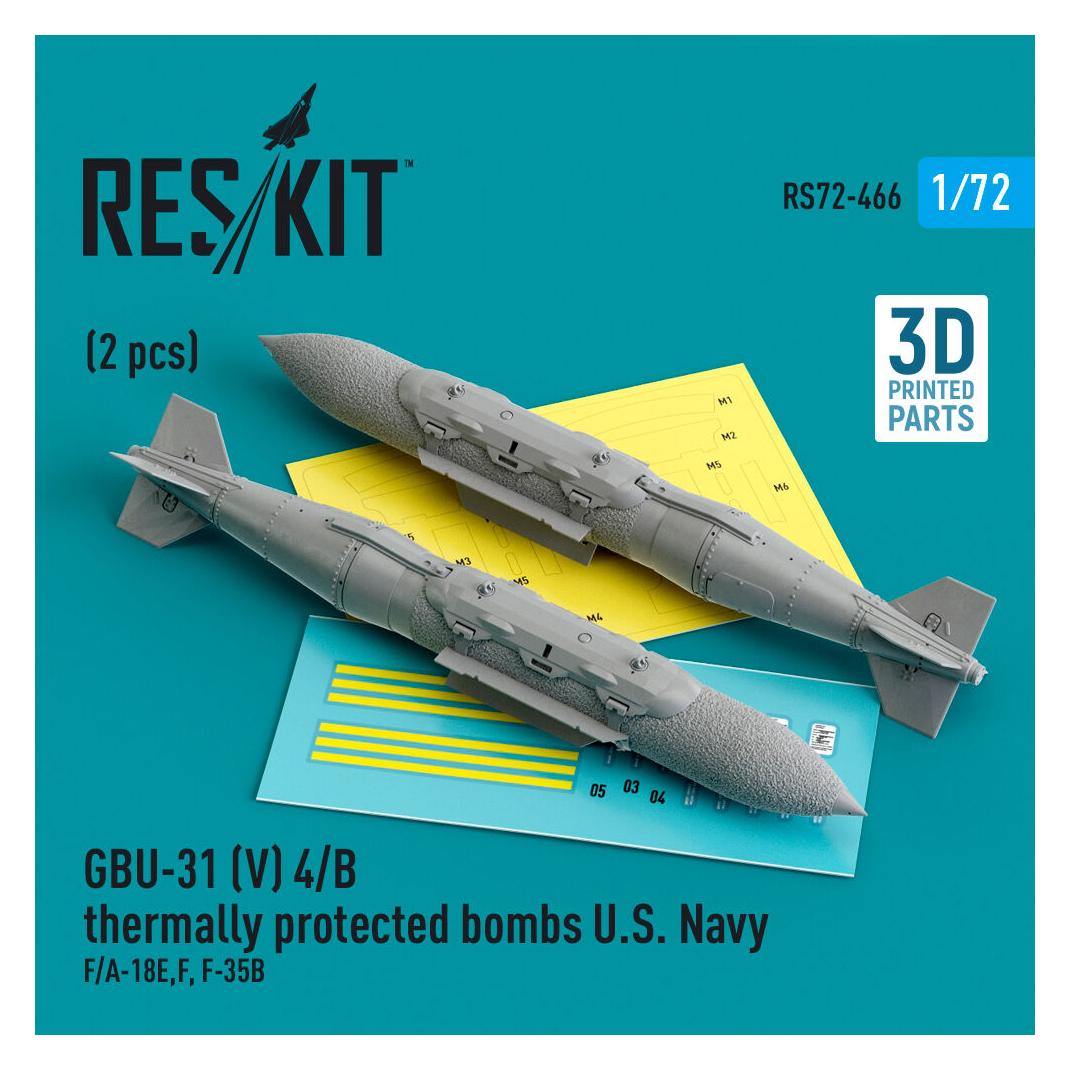 ResKit GBU-31 (V) 4/B thermally protected bombs U.S. Navy (2 pcs) (F/A-18E,F, F-35B) (3D Printed) (RS72-0466)