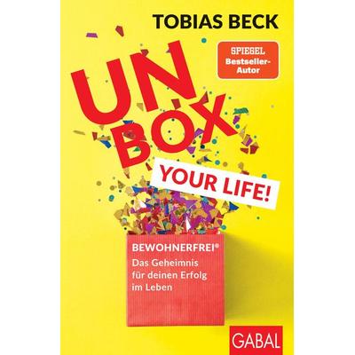 Unbox your Life!, Taschenbuch von Tobias Beck, Gabal