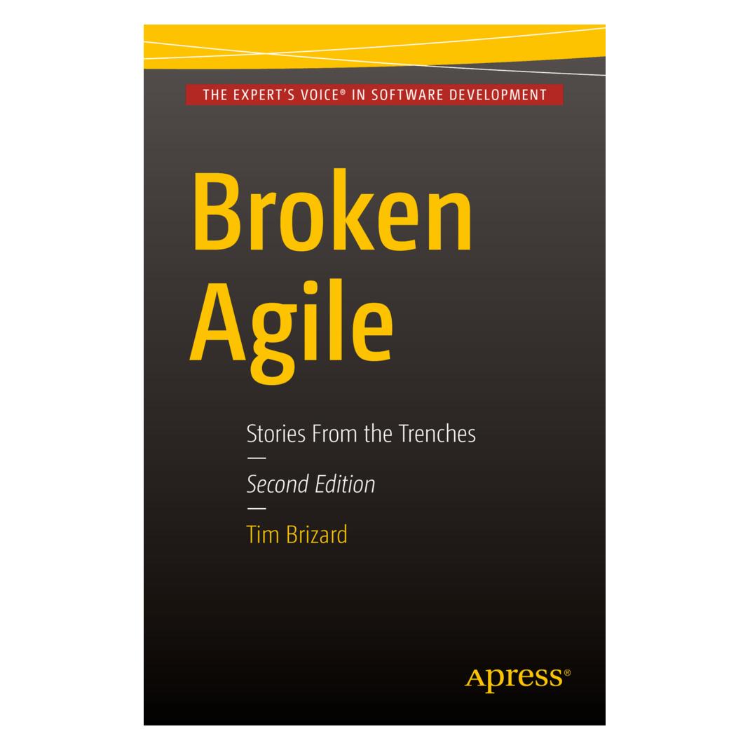 Springer Broken Agile (Englisch, Softcover, Tim J Brizard) (55608385)