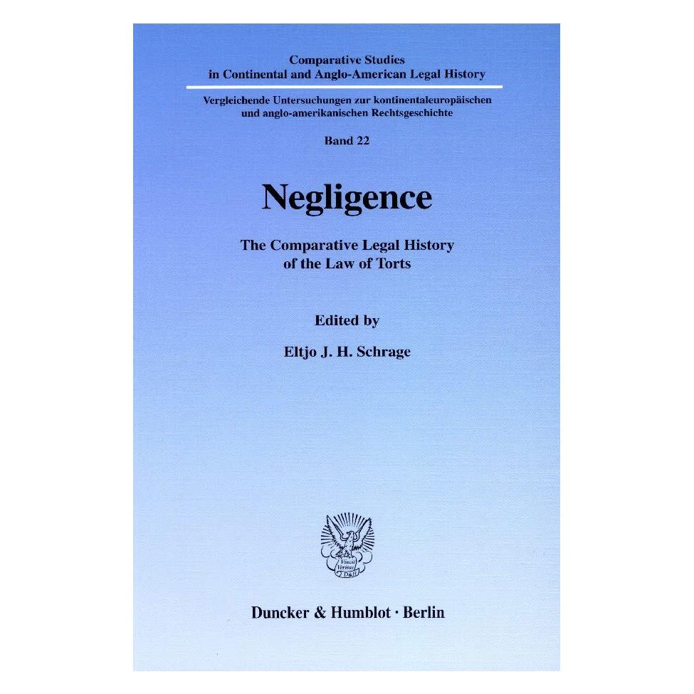 Duncker & Humblot Negligence (Deutsch, Softcover, Eltjo J. H. Schrage) (55188433)