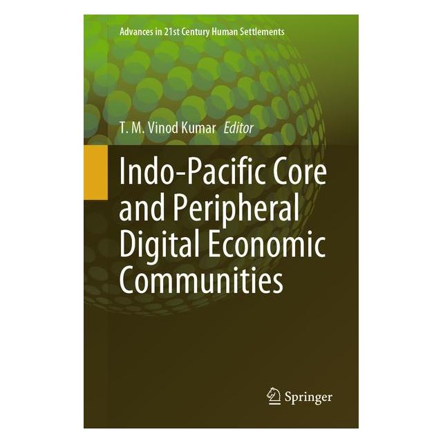 Springer Indo-Pacific Core and Peripheral Digital Economic Communities (61519004)
