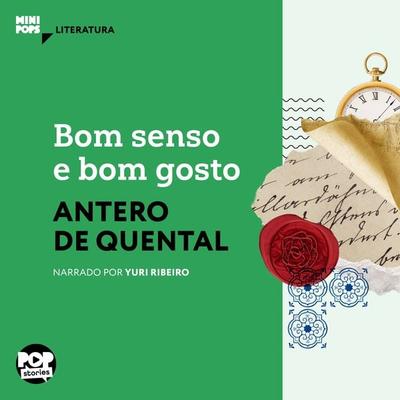 Bom senso e bom gosto - Antero de Quental, Audio, 9786554114202