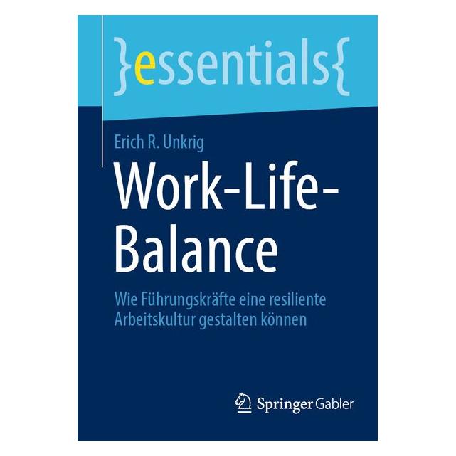 Springer Work-Life-Balance (Deutsch, Erich R. Unkrig, 2026) (65431226)