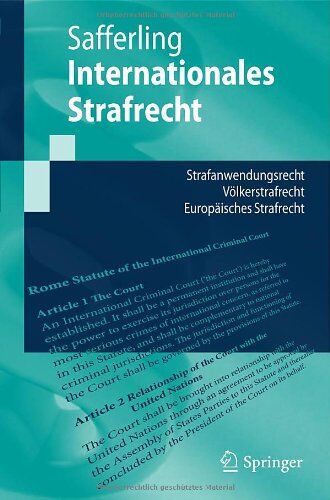 Christoph Safferling - Internationales Strafrecht: Strafanwendungsrecht - Völkerstrafrecht - Europäisches Strafrecht (Springer-Lehrbuch) (German Edition) - Preis vom 09.10.2026 07:28:09 h