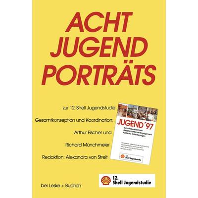 Acht Jugendporträts, Taschenbuch von Alexandra Streit, VS Verlag für Sozialwissenschaften, 978-3-8100-1971-4