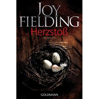 Herzstoß, Taschenbuch von Joy Fielding, Goldmann
