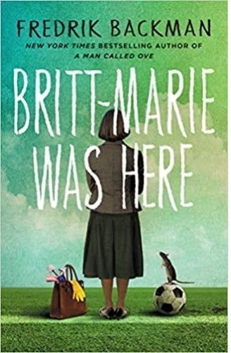HODDER PUBLISHING Britt-Marie Was Here by Fredrik Backman – Heartwarming Literary Fiction Bestseller