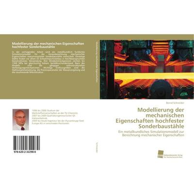 Modellierung der mechanischen Eigenschaften hochfester Sonderbaustähle, Taschenbuch von Bernd Schneider, Südwestdeutscher Verlag für