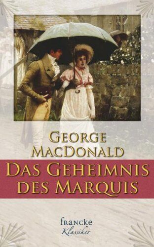 George Macdonald - Das Geheimnis des Marquis - Preis vom 18.10.2026 15:28:09 h