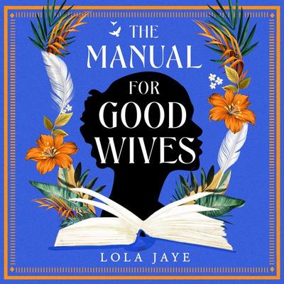 The Manual for Good Wives - Lola Jaye, Audio, 9781529064667