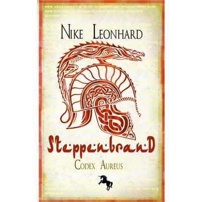 Steppenbrand, Taschenbuch von Nike Leonhard, BoD – Books on Demand, 978-3-7448-9631-3