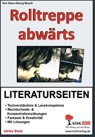 Ulrike Stolz - Rolltreppe abwärts / Literaturseiten: Mit Lösungen. Textverständnis, Impulsfragen, Meinungsbildung, Sinnerfassendes Lernen - Preis vom 30.09.2026 09:01:18 h