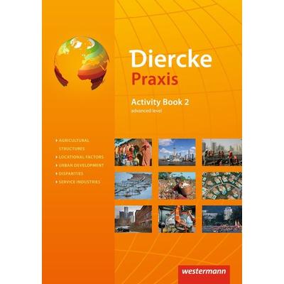Diercke Praxis SII - Arbeits- und Lernbuch - Ausgabe 2014, Gebundene Ausgabe von Frank Böning,Ursula Brinkmann-Brock,Christine Kreuzberger,Norma