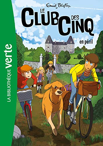 Enid Blyton - Le club des Cinq. Vol. 5. Le club des Cinq en péril - Preis vom 14.10.2026 23:07:16 h