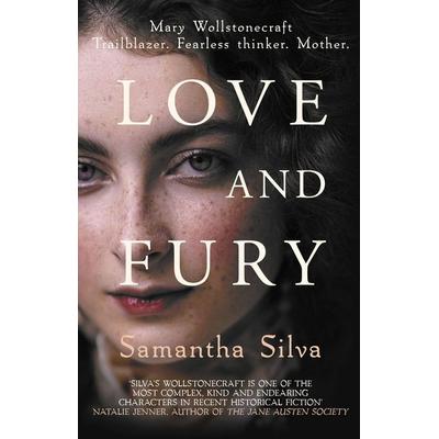 Silva, S: Love and Fury, Taschenbuch von Samantha Silva, Allison and Busby Ltd