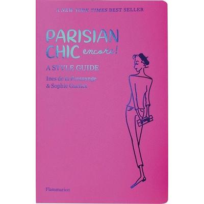 Parisian Chic Encore, Taschenbuch von Ines de la Fressange,Sophie Gachet, Thames & Hudson, 978-2-08-020412-7