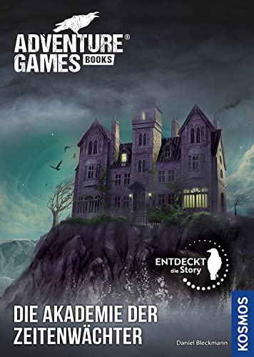 Daniel Bleckmann - Adventure Games® - Books: Die Akademie der Zeitenwächter - Preis vom 09.10.2026 07:28:09 h