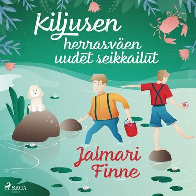 Kiljusen herrasväen uudet seikkailut - Jalmari Finne, Audio, 9788726527186
