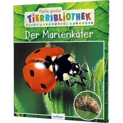 Meine große Tierbibliothek: Der Marienkäfer, Gebundene Ausgabe von Valerie Tracqui, Esslinger in der Thienemann-Esslinger Verlag GmbH,