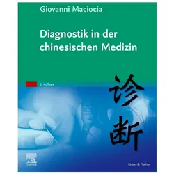 Diagnostik in der chinesischen Medizin, Fachbücher von Giovanni Maciocia