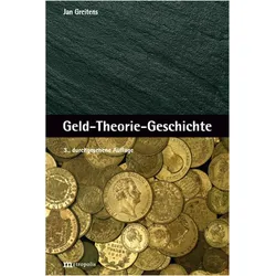 Geld-Theorie-Geschichte, Fachbücher von Jan Greitens
