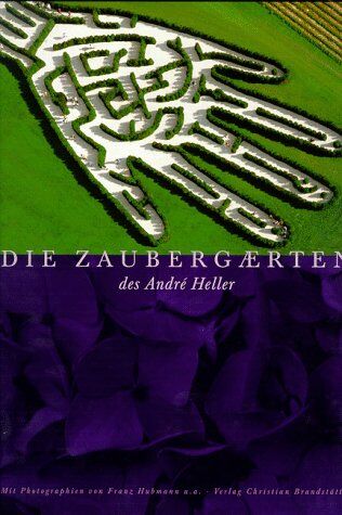 André Heller - Die Zaubergärten des Andre Heller. Sonderausgabe - Preis vom 09.10.2026 07:28:09 h
